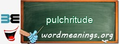 WordMeaning blackboard for pulchritude